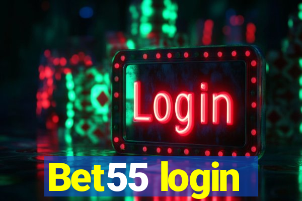 Bet55 login
